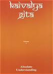 Kaivalya Gita by Dr. Vijai S Shankar