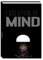 Evolution of Mind by Dr. Vijai S Shankar
